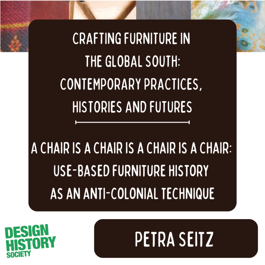 Crafting Furniture in the Global South: A chair is a chair is a chair is a chair: Use-based furniture history as an anti-colonial technique