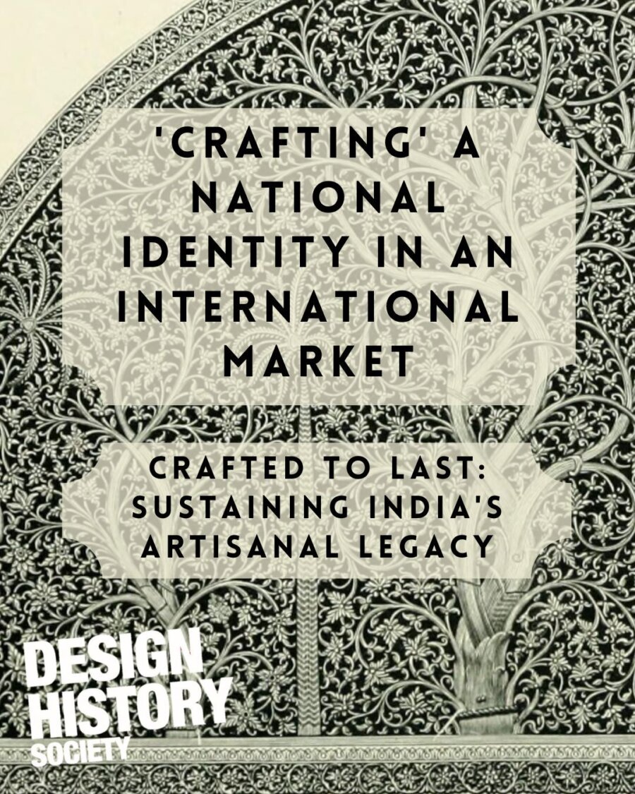 Crafting a National Identity in an International Market: Crafted to Last: Sustaining India's Artisanal Legacy