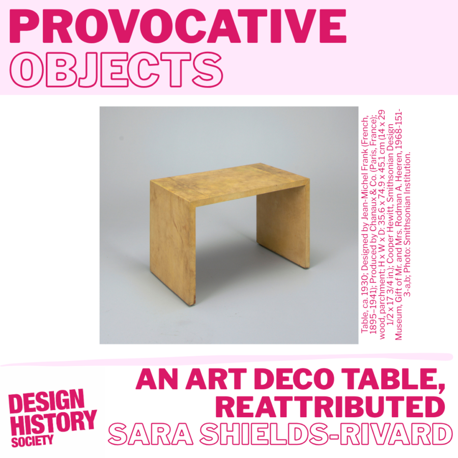 Provocative Objects: An Art Deco Table, Reattributed