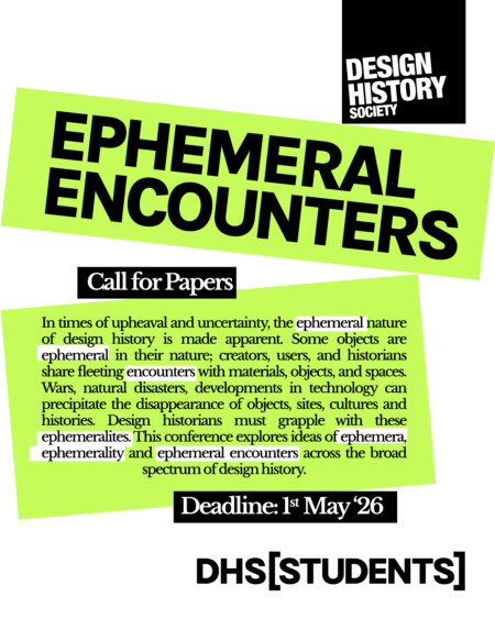 Call for papers: DHS Student Conference, 12-13 June 2026: EPHEMERAL ENCOUNTERS