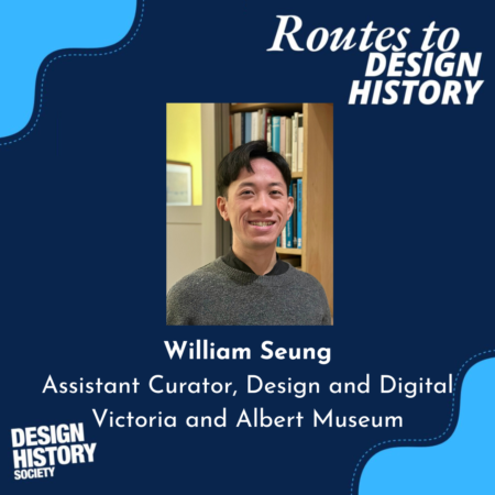Routes to Design History: Episode 14 - William Seung